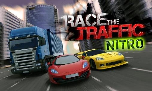 game pic for Race the traffic nitro